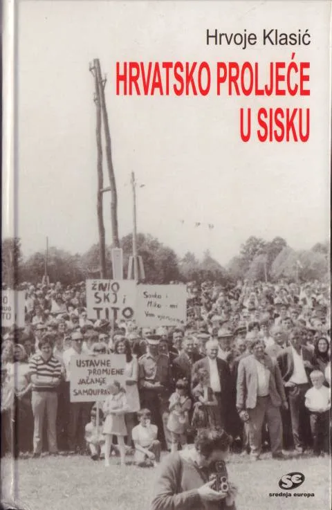 Hrvatsko proljece u Sisku Hrvoje Klasic