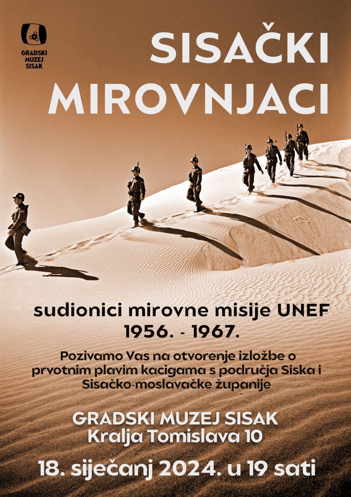 SISAČKI MIROVNJACI, sudionici mirovne misije UNEF 1956.-1967.