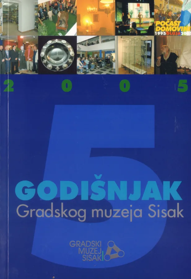 Godišnjak gradskog muzeja Sisak, br. 5, 2005., 4 €