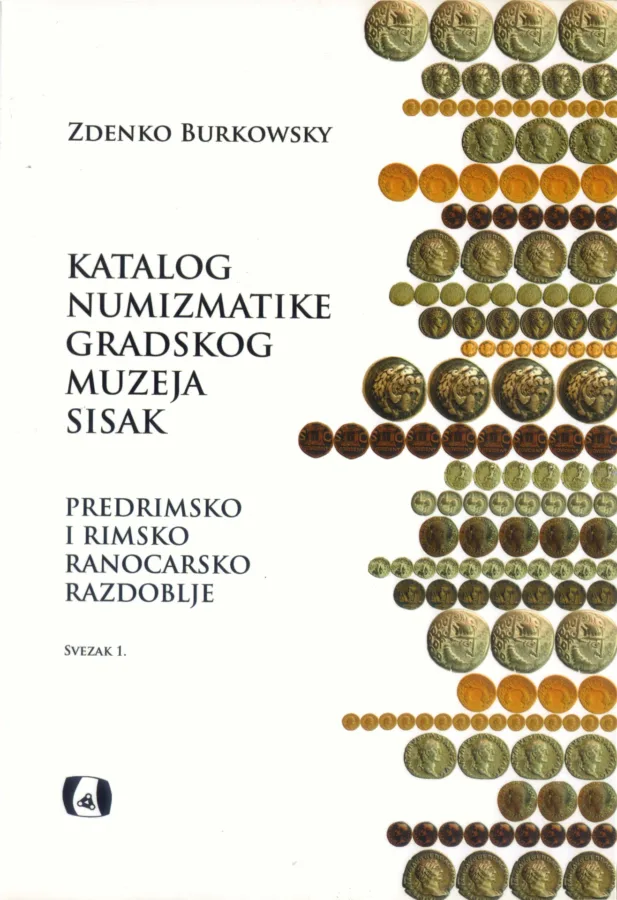 Katalog numizmatike Gradskog muzeja Sisak, svezak 1, 11 €