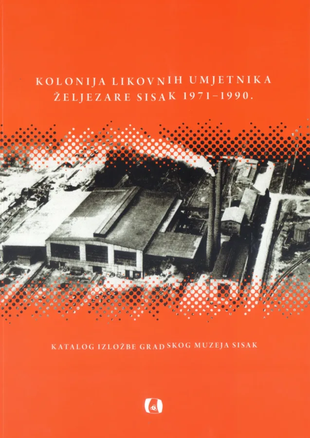 Kolonija likovnih umjetnika željezare Sisak 1971 1990., 11 €
